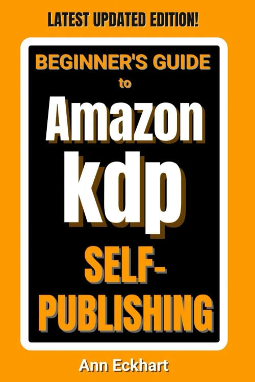Beginner's Guide to Amazon KDP book cover by Ann Eckhart