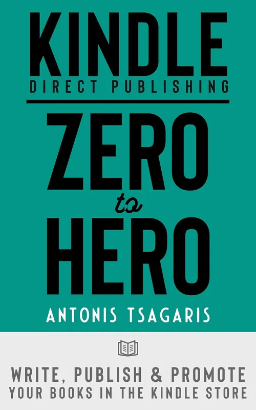 KDP Zero to Hero book cover by Antonis Tsagaris